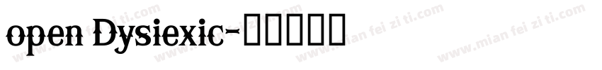 open Dysiexic字体转换